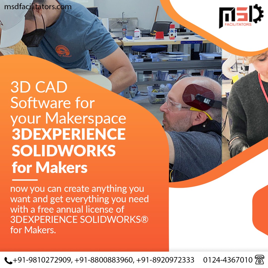 3D CAD Software for your Makerspace by MSD Facilitators